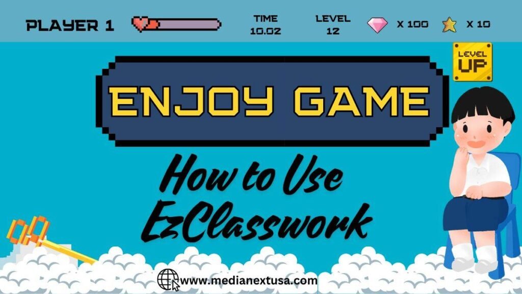 How to Use EzClasswork