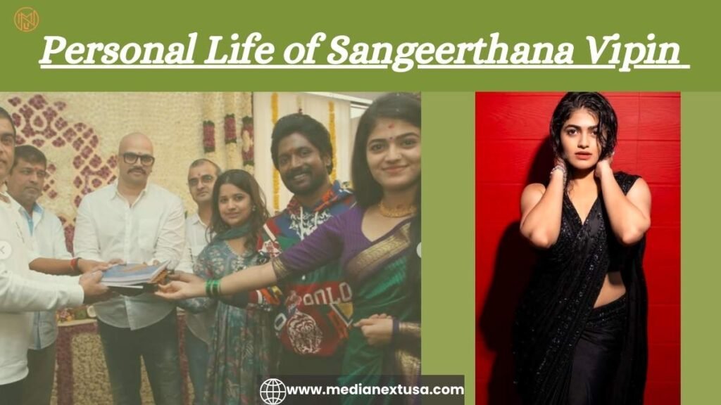 Personal Life of Sangeerthana Vipin 